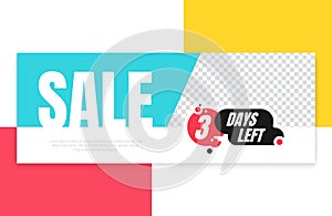 Three days left red, black, blue, yellow and white promotion vector banner template. Countdown left days poster, flyer