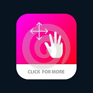 Three, Finger, Gestures, Hold Mobile App Button. Android and IOS Glyph Version