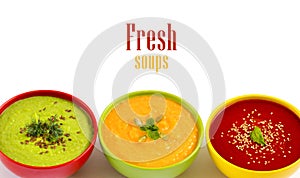Three fresh soups