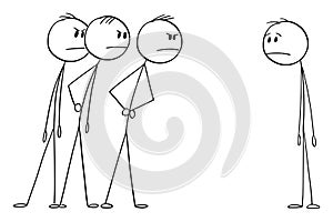 Three Men Looking Angrily or Angry at One Man. Vector Cartoon Stick Figure Illustration