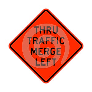 Thru traffic merge left road sign