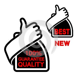 Thumb up button. 100 guarantee quality and best, new label - hand gesture icon