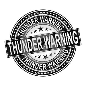 Thunder warning grunge rubber stamp on white background, vector illustration