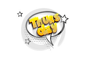 Thursday comic text speech bubble pop art