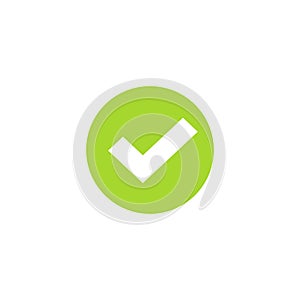 Tick icon in green circle vector symbol, green round checkmark isolated on white, checked icon or correct choice sign