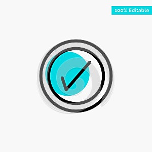 Tick, Interface, User turquoise highlight circle point Vector icon