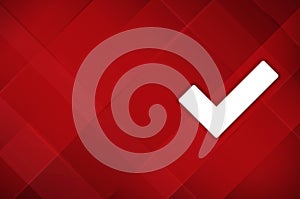 Tick mark icon modern layout design abstract red background illustration