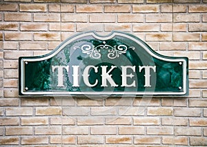 Ticket sign