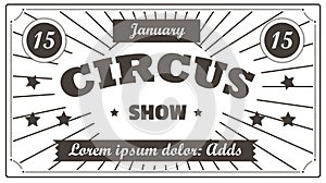 Ticket to circus, entertainment or show admission or advertisement