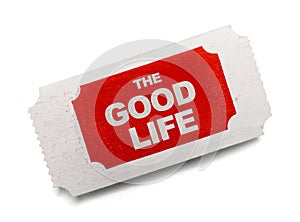 Ticket to Good Life