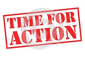 TIME FOR ACTION Rubber Stamp