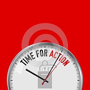 Time for Action. White Vector Clock with Motivational Slogan. Analog Metal Watch. Politician, Public Speaker Icon