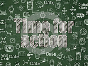 Time concept: Time for Action on School board background