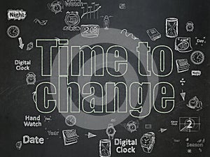 Time concept: Time to Change on School Board