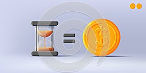 Time equals money concept 3d illustration with sand clock icon and golden coin