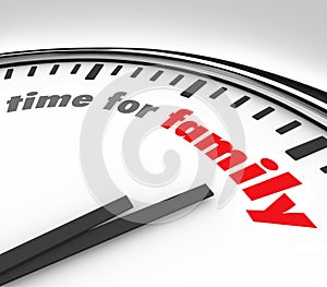 Time for Family Clock Spending Moments Parents Children