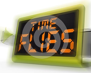 Time Flies Digital Clock Means Busy And Goes By Quickly