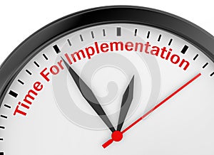 Time for implementation