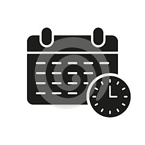 Time Management Silhouette Icon. Calendar with Clock Glyph Pictogram. Event Day Reminder Symbol. Appointment Agenda