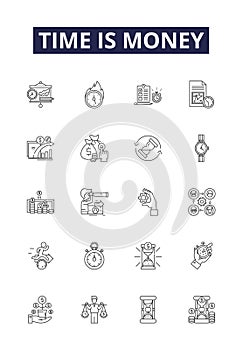 Time is money line vector icons and signs. Precious, Expensive, Imperative, Costly, Profitable, Crucial, Frugal, Useful