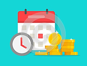 Time money savings vector, flat cartoon timer or clock with lots of loan or credit cash and calendar date, financial