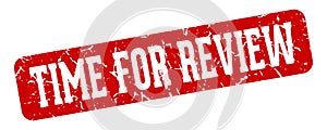 time for review rectangular sign. time for review stamp