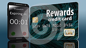 Time is running out on expiring credit card rewards and a time on a cell phone next to a card makes this point.