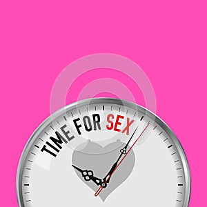 Time for Sex. White Vector Clock with Motivational Slogan. Analog Metal Watch with Glass. Heart and Boobs Icon