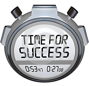 Time for Success Words Stopwatch Timer Win Race