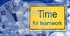 Time for teamwork sign