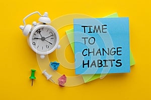 Time To Change Habits