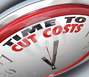 Time to Cut Costs Reduce Spending Lower Budget
