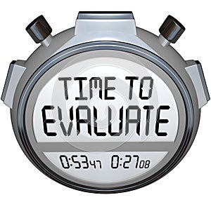 Time to Evaluate Words Stopwatch Timer Evaluation photo