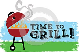 Time to Grill