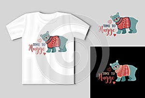 Time to hugge quote. Vector lettering for t shirt, poster, card. Merry Christmas concept with t-shirt mockup photo