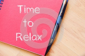 Time to relax write on notebook