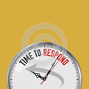 Time to Respond. White Vector Clock with Motivational Slogan. Analog Metal Watch with Glass. Response Icon
