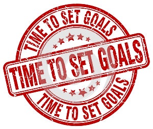 time to set goals red stamp