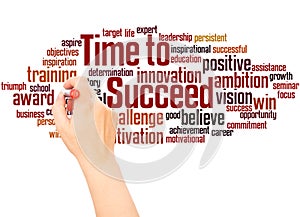 Time to Succeed word cloud hand writing concept