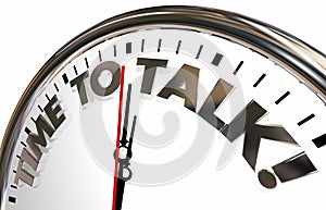 Time to Talk Communicate Meeting Discussion Clock