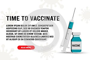 Time to vaccinate banner. Syringe with a needle and medicinal tablets. medical flu shot vaccine for the treatment of