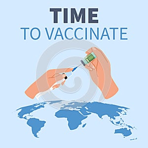 Time for vaccination. Global fight against virus. Covid-19 vaccine. Cartoon hands hold syringe and bottle of medicine