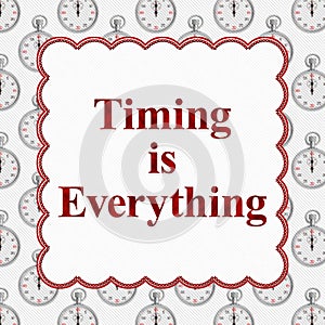 Timing is Everything message with stopwatch