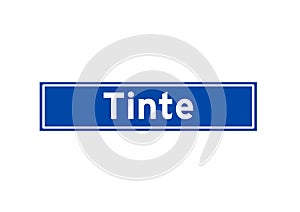 Tinte isolated Dutch place name sign. City sign from the Netherlands. photo
