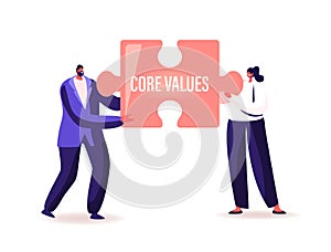 Tiny Businesspeople Characters Hold Huge Puzzle Piece with Core Values Inscription. Basic Social and Business Principles