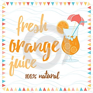Tipographic banner with bokal of orange juice, orange slice and text 'Fresh Orange Juice'