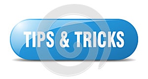 tips & tricks button. tips & tricks sign. key. push button.