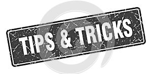 tips & tricks sign. tips & tricks grunge stamp.