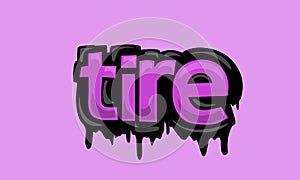 TIRE writing vector design on pink background