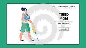 Tired Mom Housework And Motherhood At Home Vector